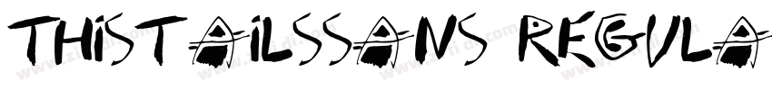 ThistailsSans Regula字体转换
